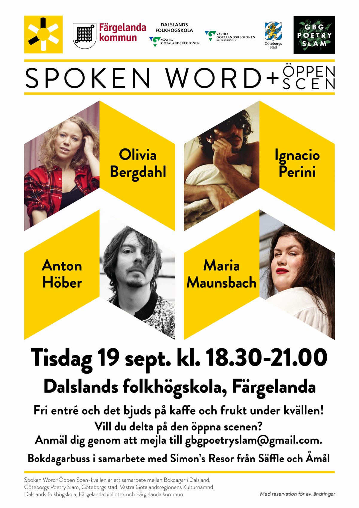 Affisch för evenemanget Spoken Word + öppen scen med Olivia Bergdahl, Ignacio Perini, Anton Höber och Maria Maunsbach.