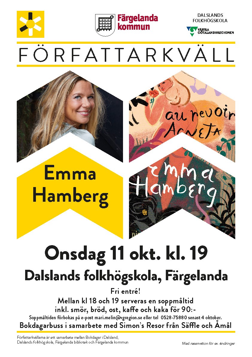 Affisch om författarkväll med Emma Hamberg. Bild på författaren och framsidan av boken Au revoir Agneta.